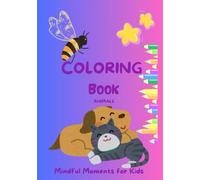 Coloring book: Mindful Moments for kids