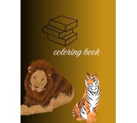 Coloring Book: Motivational Adult Coloring Book with Inspiring Quotes and Positive Affirmations for Stress Relief and Personal Growth