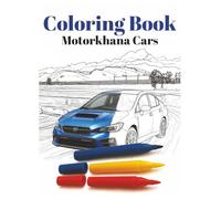 Coloring Book: Motorkhana Cars | A High-Performance Coloring Book for Car Enthusiasts | 50 Fast and Fun Cars to Color from the World of Motorkhana | ... Sketch (Home Town Motorsports Puzzle Books)