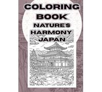 COLORING BOOK: NATURE'S HARMONY JAPAN (ORIENTAL ESCAPE)