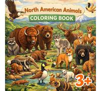 Coloring Book - North American Animals: Travel Edition (Coloring Books - Animals from 7 Continents)