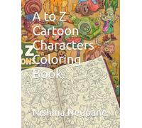 Coloring Book of A to Z Characters of Cartoons