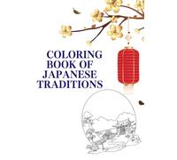 Coloring Book of Japanese Traditions