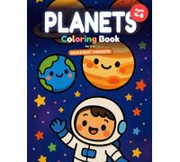 Coloring Book of Planets for Kids Ages 4-8 | Bold and Easy Planet Coloring Book with Fun Space Facts: 25 Big & Simple Pictures to Color - Cute Kawaii ... on Every Page (Space Coloring Adventures)