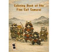 Coloring Book of the Five Cat Samurai