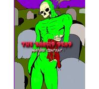 Coloring Book of the Rancid Dead