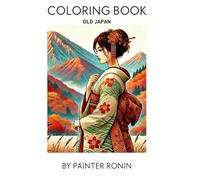 COLORING BOOK: OLD JAPAN (大人の塗り絵)