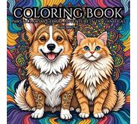Coloring Book -Paws & Claws: A Global Adventure in Dog and Cat Coloring: Explore diverse breeds from every continent, bringing unique canines and felines to vibrant life with your artistic touch.