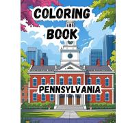 Coloring Book- Pennsylvania: Experience the Charm| 20 Unique Scenes| Large 8.5 x 11 Pages (Coloring Books- 50 States)