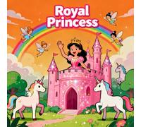 Coloring Book Princess Royal for Kids Ages 2-8: Family Bonding Big Coloring Pages Halloween Activity For Early Learners Calm And Engaging Activity ... Bonding Big Coloring Pages Halloween