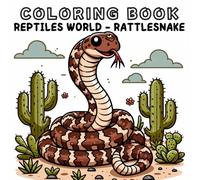 Coloring Book: Reptiles Animals World - Rattlesnake