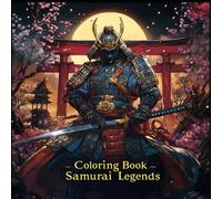 Coloring Book - Samurai Legends