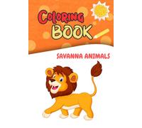 Coloring Book: Savanna Animals