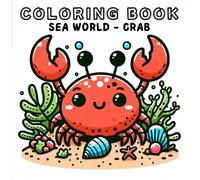 Coloring Book: Sea Animals World - Crab