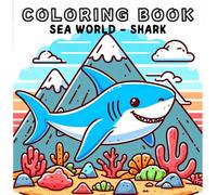 Coloring Book: Sea Animals World - Shark