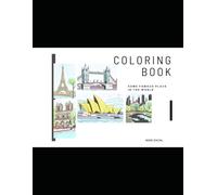 Coloring Book - Some famous place in the world