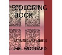 COLORING BOOK: STAINED GLASS ANGELS