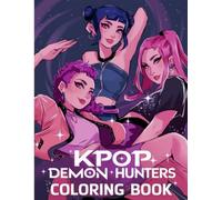 Coloring Book: Super Cute k-pop Coloring Pages for Kids, Teens and Adults to Color