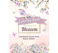 Coloring Book: The Season of Bloom