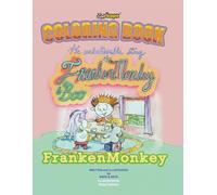 Coloring Book: The Unbelievable Story of FrankenMonkey & Boo
