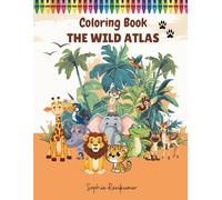 Coloring Book: The Wild Atlas