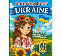 Coloring Book UKRAINE: A Journey Through Culture, Beauty, and Pride
