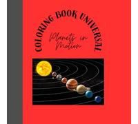 Coloring Book Universal: Planets in Motion