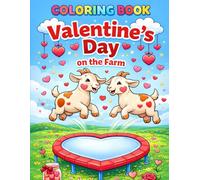 Coloring Book: Valentine's Day on the Farm