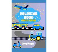 Coloring Book Vehicles Edition