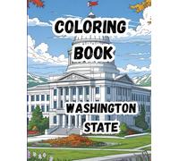 Coloring Book- Washington State: Discover the Beauty of Washington State| 20 Epic Scenes, 8.5 x 11 inches in Size (Coloring Books- 50 States)