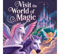 Coloring Book with 50 Pages of Magic - Visit the World of Magic