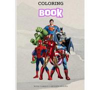 Coloring Book With Cartoon Heroes