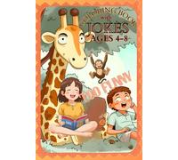 Coloring book with Jokes ages 4-8: Fun for all ages