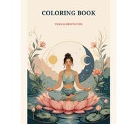 Coloring Book: Yoga & Meditation