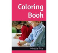 Coloring Book: YOU - you are the most important!