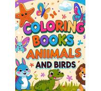 Coloring books Animals and Birds