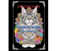 COLORING BOOKS for adults: MAINE COON