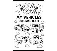 Coloring Books - My Vehicles (Kids Coloring Books)