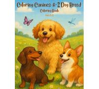 Coloring Canines: A to Z Dog Breed Coloring Book