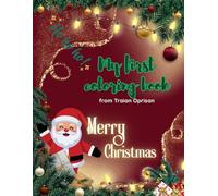 Coloring Christmas: Snowy Adventures & Gifts: Hours of Fun and Creativity for Kids