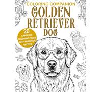 Coloring Companion Golden Retriever Dog: Fun Mandalas & Hilarious Quotes | 20 Dog Illustrations for Relaxation and Stress Relief Activity Unique Gift