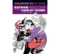 Batman Adventures Mad Love Adult Coloring Book