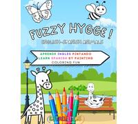 Coloring Fun! English-Spanish Animals: LEARN SPANISH BY PAINTING | APRENDE INGLES PINTANDO