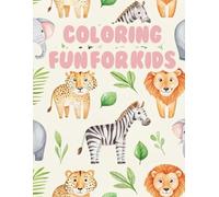 Coloring Fun for Kids - Cute Animals & Simple Shapes
