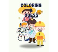 Coloring & Guess My Ambition