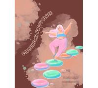 Coloring My Happy Place: Therapeutic Coloring Book for Women with Intricate Patterns, Positive Quotes & Floral Designs