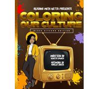 Coloring Our Culture: Black Sitcoms Edition
