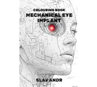 Coloring Page - Mechanical eye implant - A close-up of the character's face, where one eye has been replaced by a camera lens featuring microchips, ... laser sight (Cyberpunk-style coloring pages)