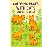coloring pages with cats: cats in the wilds