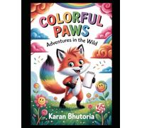 coloring paws kids animal coloring book for kids age 3yrs to 6 years: adventure in the wild